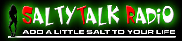 SaltyTalk RADIO - Add a Little Salt to Your Life